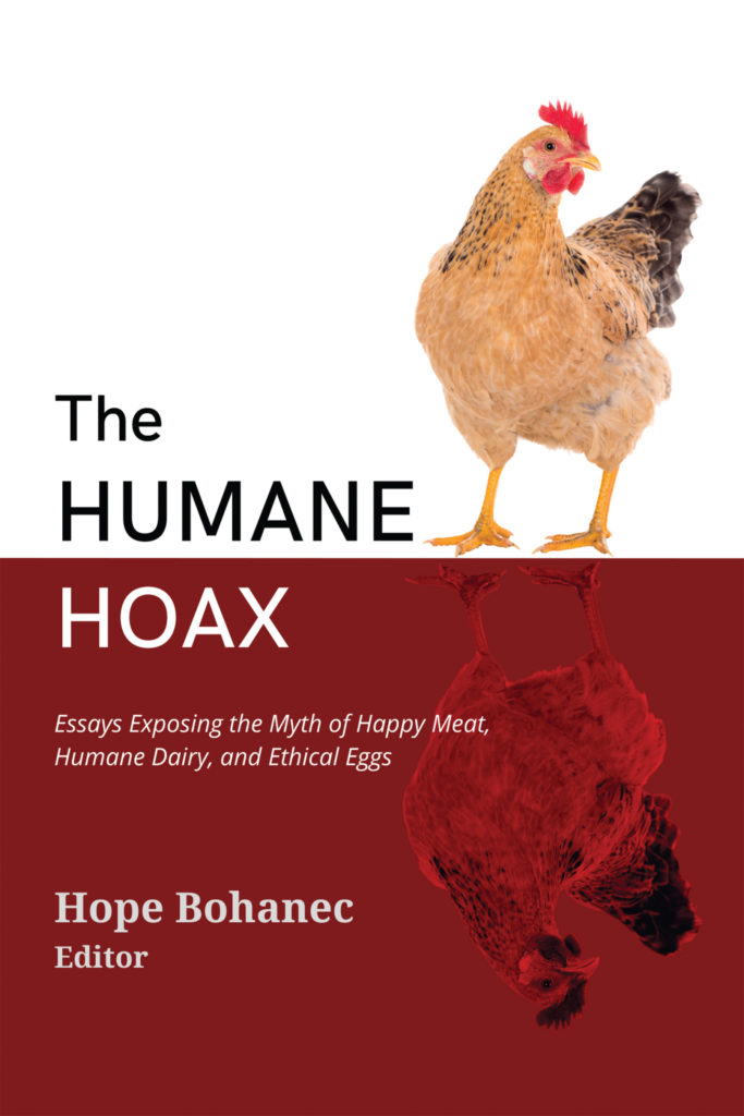 Book cover for the Humane Hoax shows a divided background, white on top, red on the bottom. The title is centered. There is the picture of a chicken on top and her shadow on the bottom.