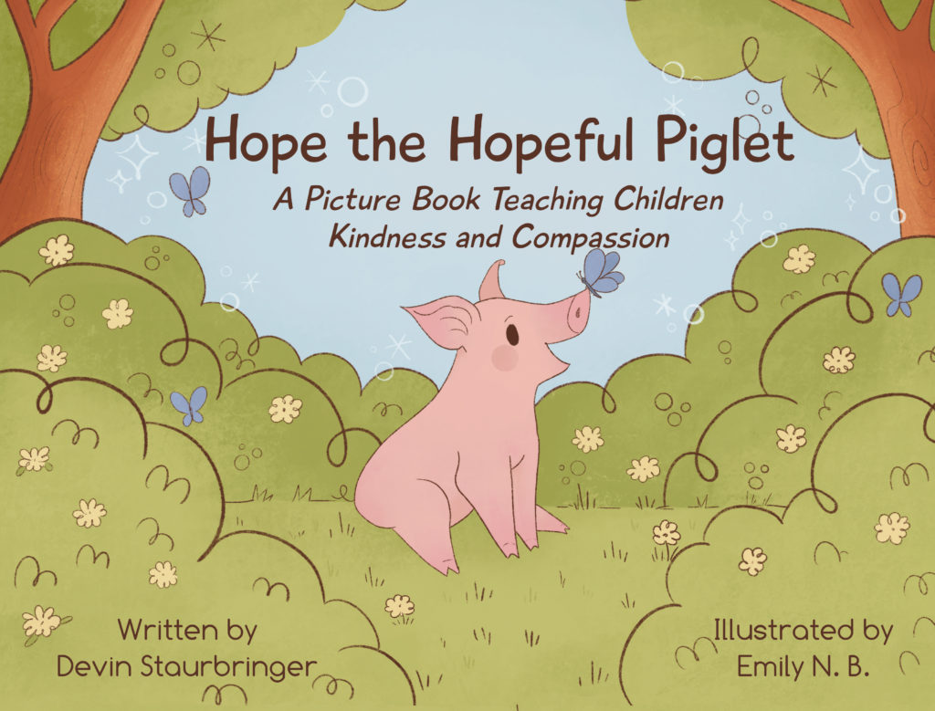 Cover image of a children's book showing the illustration of a piglet with a butterfly on their nose, in the middle of a forest
