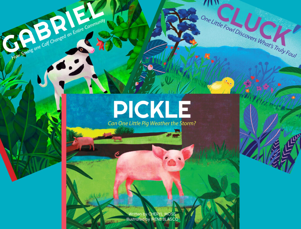 Collage of three children's book covers. On the back left is Gabriel, with the illustration of a calf. On the back right is Cluck, with the illustration of a baby chicken. On the center is the cover of Pickle, with a piglet.